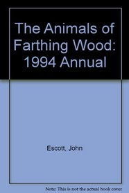 The Animals of Farthing Wood: 1994 Annual