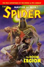 The Spider: The Doom Legion (The Wild Adventures of The Spider) (Volume 1)