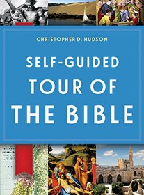 Self-Guided Tour Of The Bible