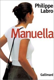Manuella: Roman (French Edition)