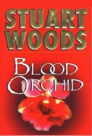 Blood Orchid  (Holly Barker, Bk 3)