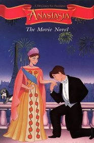 Anastasia : The Movie Novel