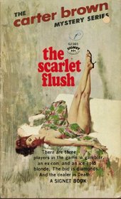 The Scarlet Flush