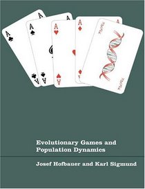 Evolutionary Games and Population Dynamics