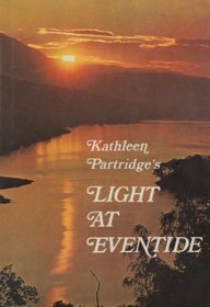 LIGHT AT EVENTIDE