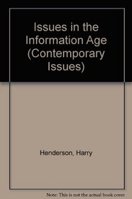 Issues in the Information Age (Contemporary Issues)