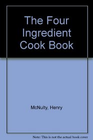 The Four Ingredient Cookbook