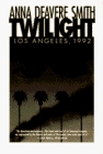 TWILIGHT: Los Angeles 1992