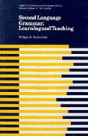 Second Language Grammar: Learning and Teaching (Applied Linguistics and Language Study)