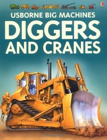 Diggers and Cranes (Young Machines)