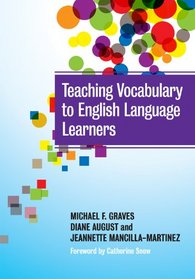 Teaching Vocabulary to English Language Learners (Language and Literacy Series)