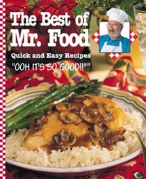 The Best of Mr. Food: Quick and Easy Recipes