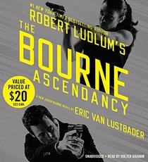 Robert Ludlum's (TM)  The Bourne Ascendancy (Jason Bourne series)