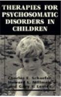 Therapies for Psychosomatic Disorders in Children (The Master Work Series)