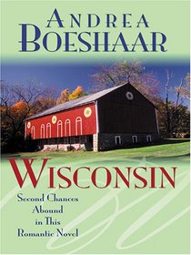 Wisconsin: Promise Me Forever (Heartsong Novella in Large Print)