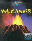 Volcanoes (Discovery Channel School Science)