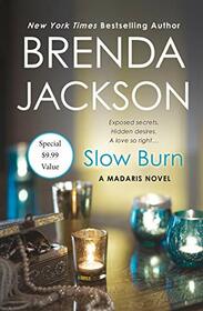 Slow Burn (Madaris Family Novels, 14)