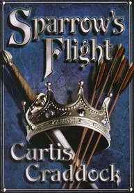 Sparrow's Flight: A Fantasy