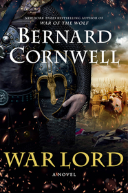 War Lord (Last Kingdom, Bk 13)