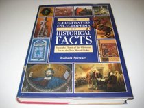 The Illustrated Almanac of Historical Facts: From the Dawn of the Christian Era to the New World Order