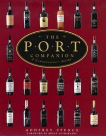 The Port Companion: A Connoisseur's Guide