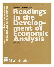 Readings in the development of economic analysis, 1776-1848; (David  Charles sources for social  economic history)