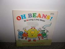 Oh Beans!: Starring Lima Bean/Can a Bad Player Be a Good Sport (Oh Beans)