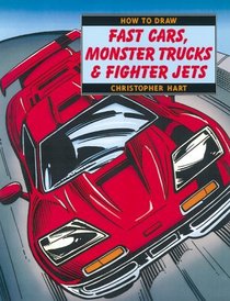 How to Draw Fast Cars, Monster Trucks,  Fighter Jets