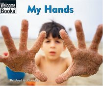 My Hands (Turtleback School & Library Binding Edition)