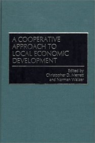 A Cooperative Approach to Local Economic Development