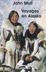 Voyages en Alaska (French Edition)