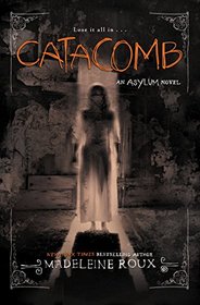 Catacomb (Asylum, Bk 3)