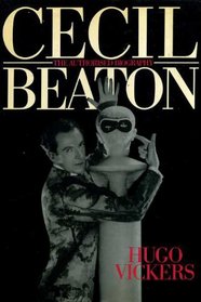 Cecil Beaton: The Authorized Biography