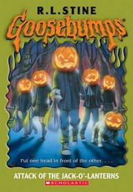 Attack Of The Jack-O'-Lanterns (Goosebumps, No 48)