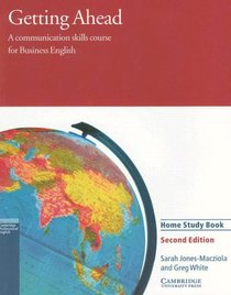 Getting Ahead Home study book: A Communication Skills Course for Business English