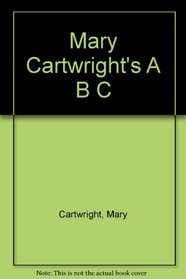 Mary Cartwright's A B C