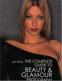 Complete Guide to Beauty  Glamor Photography