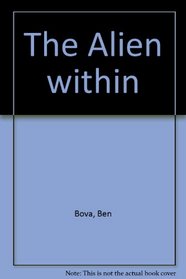 The Alien Within (Voyagers, Bk 2)