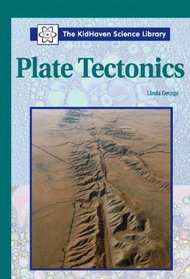 Plate Tectonics (Kidhaven Science Library)