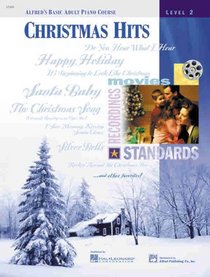 Alfred's Basic Adult Piano Course: Christmas Hits (Alfred's Basic Adult Piano Course)