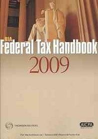 RIA Federal Tax Handbook 2009