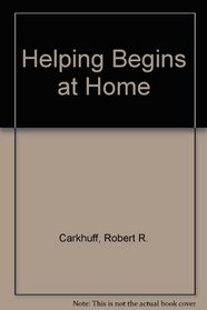 Helping Begins at Home