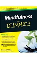 Mindfulness for Dummies: Foreword by Steven D. Hickman, Psy.D. (Thorndike Large Print Health, Home and Learning)