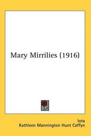 Mary Mirrilies (1916)