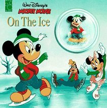 Walt Disney's Mickey Mouse on the Ice: On the Ice (On the Ice)