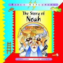 The Story of Noah (Bible Explorers)