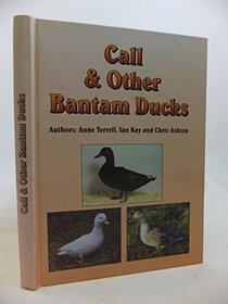 Call and Other Bantam Ducks