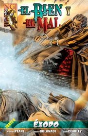 El Bien y El Mal - Exodo: Comic Book, Part 4 - Exodo