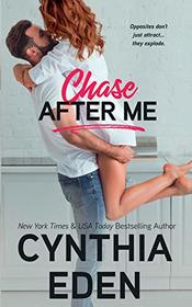 Chase After Me (Wilde Ways)