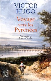Voyage vers les Pyrenees (French Edition)